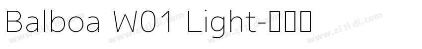 Balboa W01 Light字体转换